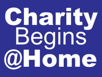 Charity Begins At Home