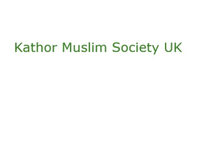 The Kathor Muslim Society Of UK