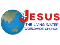 Jesus the Living Water World Wide Church