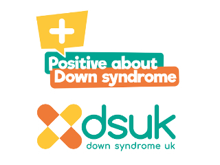 Down Syndrome UK Positive about Down syndrome 