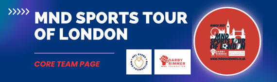 MND Sports Tour of London - Core Team Page