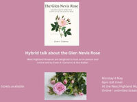 Hybrid talk on the Glen Nevis Rose